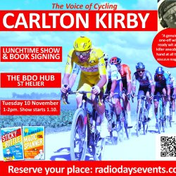 Carlton Kirby: The Voice of Cycling, live at lunchtime in Jersey