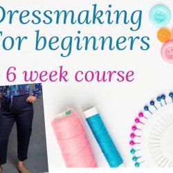 Dressmaking (trousers) - 6 week course