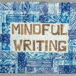 An image of a printed and textured blue background with the words Mindful Writing in the middle, cut out of a book page