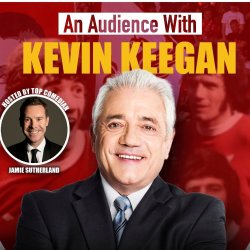 An Afternoon with Kevin Keegan