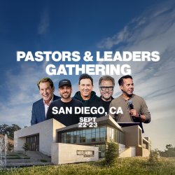 San Diego Pastors Gathering - September 22 and 23 with Pastors Sergio De La Mora, Rev Samuel Rodriguez, Rich Wilkerson Sr, Phil Munsey and Chris Durso