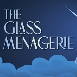The Glass Menagerie