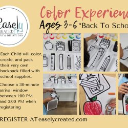 Color Experience " Back to School" Ages 3-6