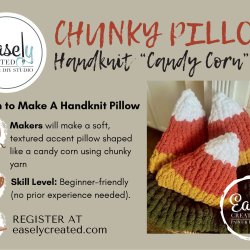 Chunky Handknit Candy Corn Pillow Workshop
