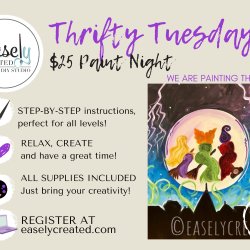 THRIFTY TUESDAY $25 Paint Night "Sisters"