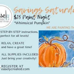 SAVINGS SATURDAY $25 Paint Night "Whimsical Pumpkin""