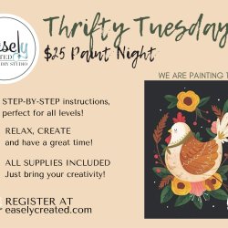 THRIFTY TUESDAY $25 Paint Night "Folk Art CHhicken"