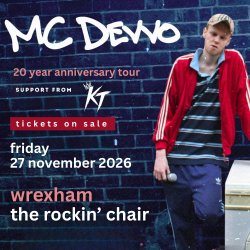 MC DEVVO Live: 20 Year Anniversary Special in Wrexham