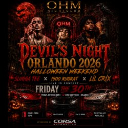 DEVIL'S NIGHT ORLANDO 2026 Halloween Weekend · 1900 Rugrat, Slugga Tee, Lil Crix · OHM Downtown