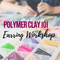 Polymer Clay Earring Workshop