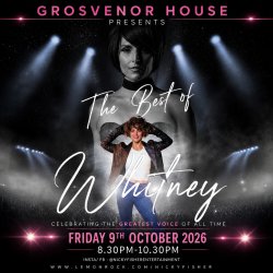 Grosvenor House Presents The Best of Whitney - Celebrating The Greatest Voice Of All Time