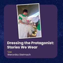 Dressing the Protagonist: Stories We Wear
