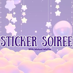 Sticker Soiree