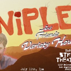 Niple and Friends Variety Hour