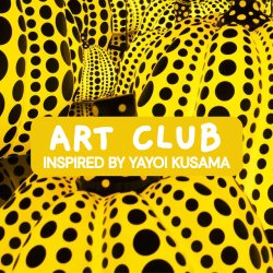 Art Club: Inspired by Yayoi Kusama