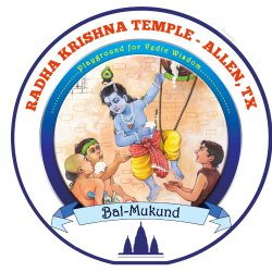 Bal-Mukund 2026-2027 Registrations (Saturday Session 1: 10 am to 12 noon