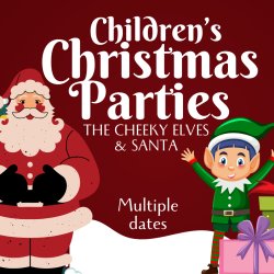 The Cheeky Elves & Santa Party