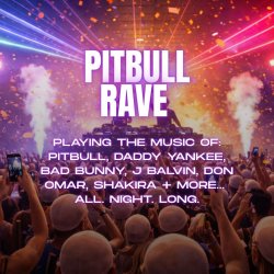 Pitbull Rave - EVE SLC | Salt Lake City, UT