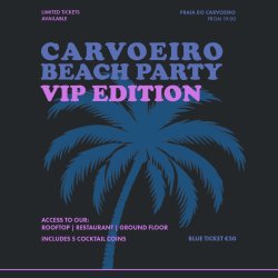 Carvoeiro Beach Party 2026 - VIP TICKETS
