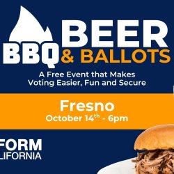 Barbeque, Beer, & Ballots - Fresno