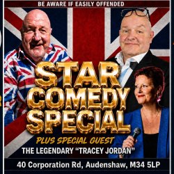 Star Comedy Special, Featuruing Benidorm's very own "Albi Senior" and Blackpool's king of Comedy "Ricky Lane" with special Guest Blackpool Legend "Tracey Jordan"