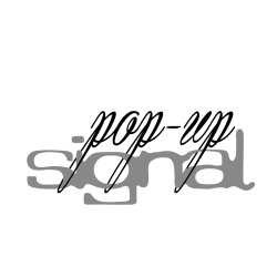 Signal Pop-up