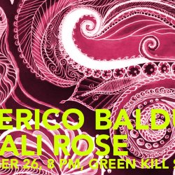 Federico Balducci and Anjali Rose, September 26 8 PM, Green Kill Sessions