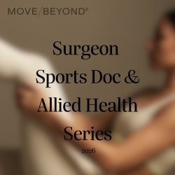 Beyond Surgeon, Sports Doctor & Allied Health Series 2026