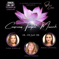 CONSCIOUS TEMPLE MUNICH - the Temple caravan edition