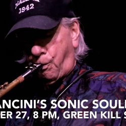 Gus Mancini’s Sonic Sould Band, September 27, 8 PM, Green Kill Sessions