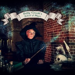 Polly Crook's School of Magic