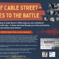 Voices of Cable Street: witnesses to the Battle