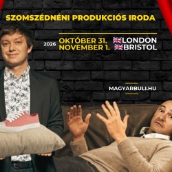 Szomszédnéni Produkciós Iroda - Bristol 2026