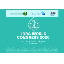 IDRA World Congress 2026: Driving Global Water Sustainability Through Innovation