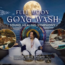 Full Moon Gong Wash Sound Healing Symphony