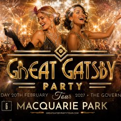 Great Gatsby Party Tour → Macquarie Park 20 February 2027 | The Governor Hotel