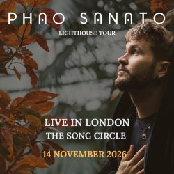PHAO SANATO LIVE IN LONDON - THE SONG CIRCLE