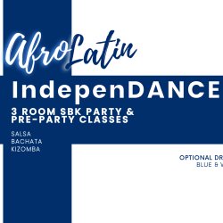 AfroLatin IndepenDANCE 2026