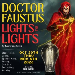 Doctor Faustus Lights The Lights