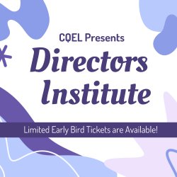 CQEL Directors Institute - Oakland