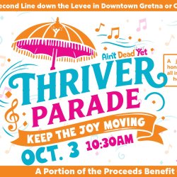 First Annual Thriver Second Line Parade 🎉