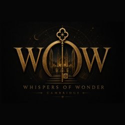 Whispers of Wonder | The Magic of Cambridge