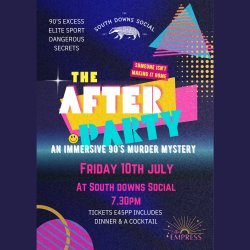 The After Party - An Immersive 90’s Murder Mystery