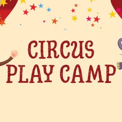 Summer Play Camp: Circus