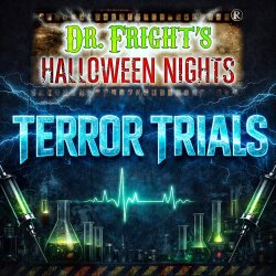 Dr. Fright's Presents Terror Trials