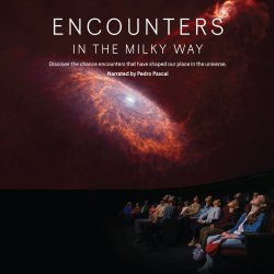 Pedro Pascal's ENCOUNTERS IN THE MILKY WAY