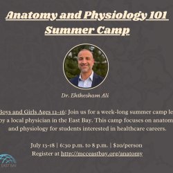 Anatomy and Physiology 101 Summer Camp | Dr. Ehthesham Ali