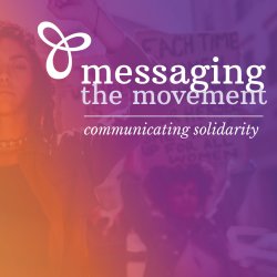 Messaging the movement