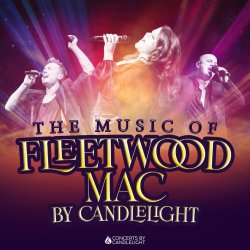 The Music Of Fleetwood Mac By Candlelight at Hereford Cathedral
