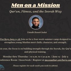 Men on a Mission:  Qur’an, Fitness, and the Seerah Way Summer Camp | Br. Haseeb Sadat
